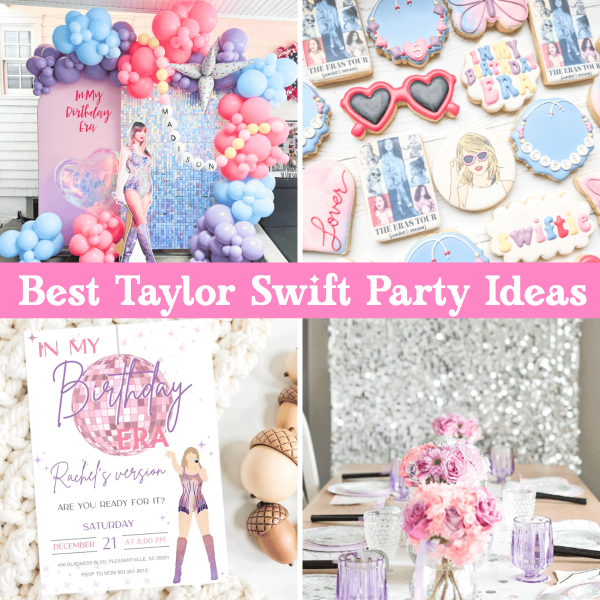 All the Swiftie Vibes: 22+ Taylor Swift Birthday Party Ideas to Steal