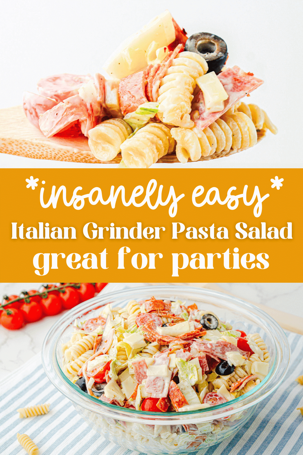 Chopped Italian grinder pasta salad with text overlay.