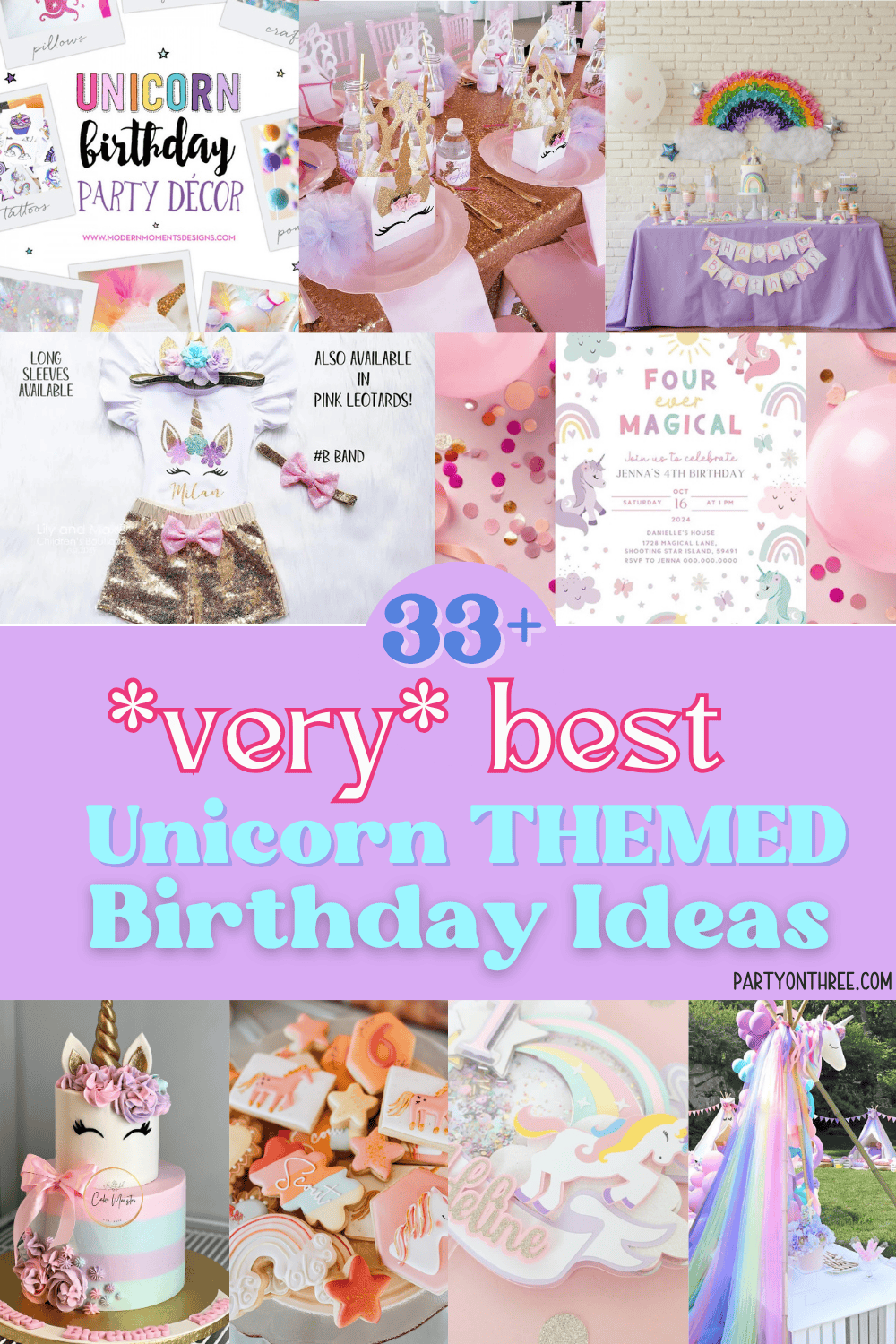 33+ of the Most *Magical* Unicorn Birthday Party Ideas - Party on Three