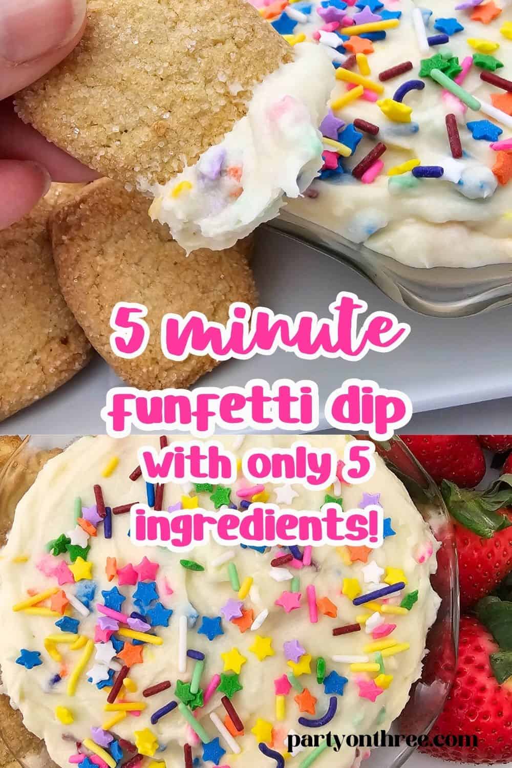 Funfetti Party 5 Ingredient Funfetti Dip - Party on Three