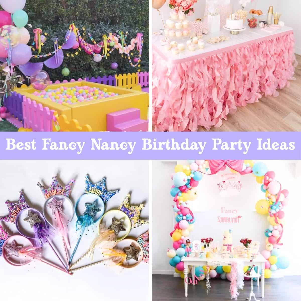 The *Cutest* Fancy Nancy Birthday Party Ideas