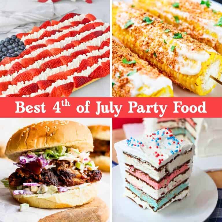 57+ Easy 4th of July Party Food Recipes (You Have to Try!)