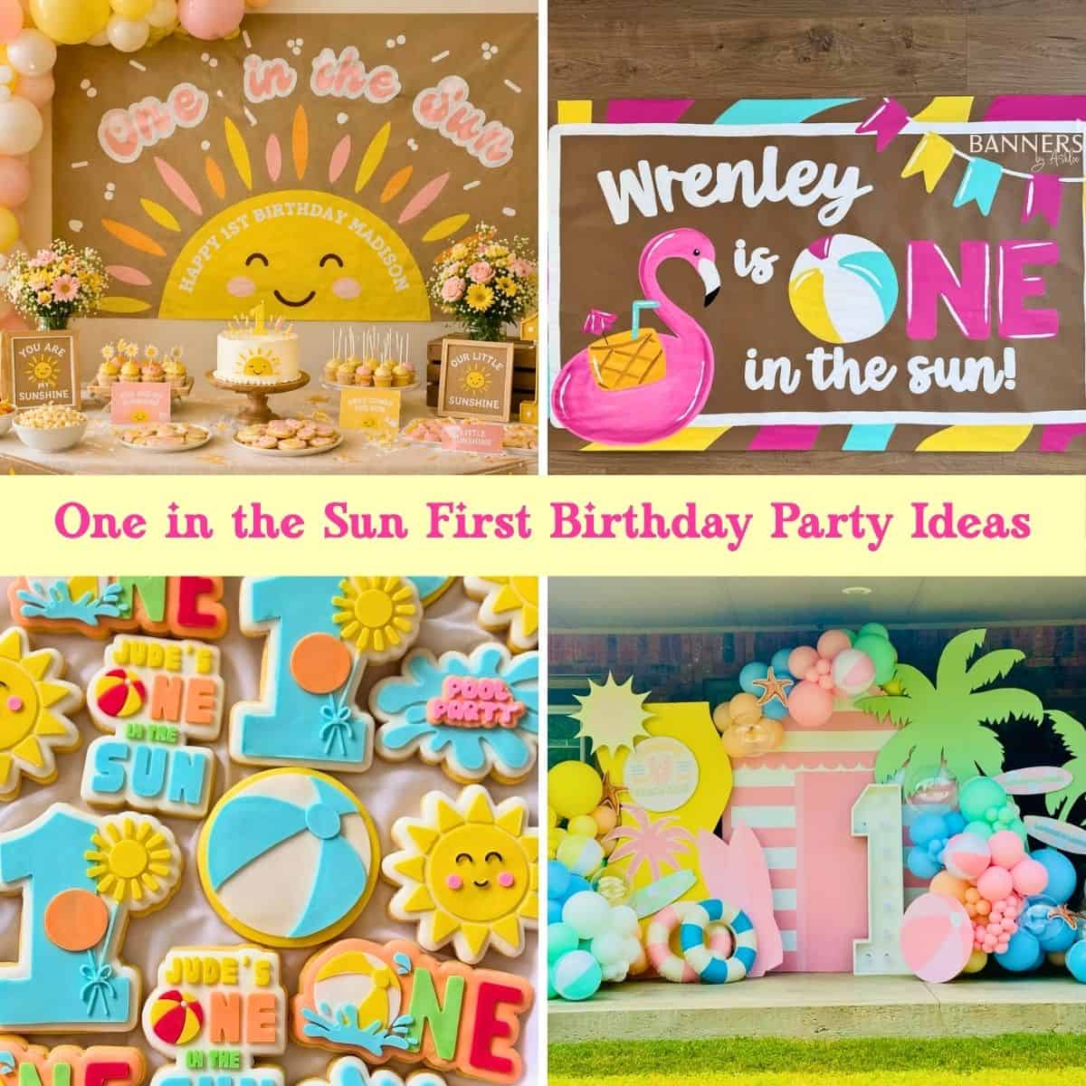 One in the Sun: The *Cutest* First Birthday Party Ideas You’ll Want to Steal
