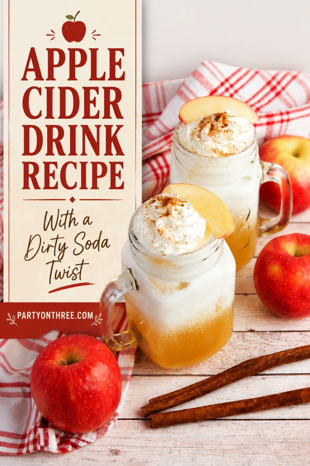 Apple Cider Dirty Soda (Easy Fall Dirty Soda Recipe)