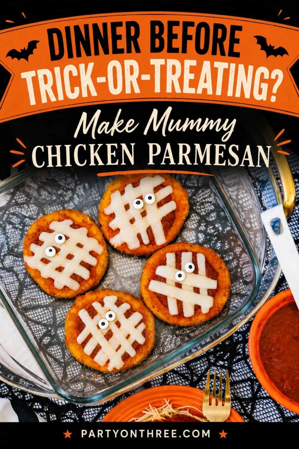 Mummy Chicken Parmesan