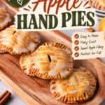 Apple hand pies with fall favorite label listing easy, flaky crust, and sweet apple filling