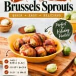 Pinterest graphic highlighting sweet maple glaze and crispy bacon on brussels sprouts