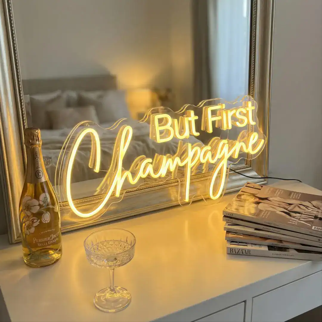 Acrylic Neon Sign Reading But First Champagne