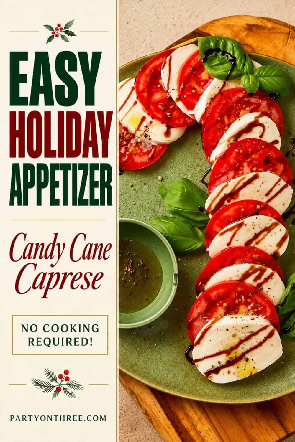 Caprese Candy Cane appetizer arranged on a green plate with basil, balsamic drizzle, and dipping sauce.